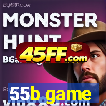55b game